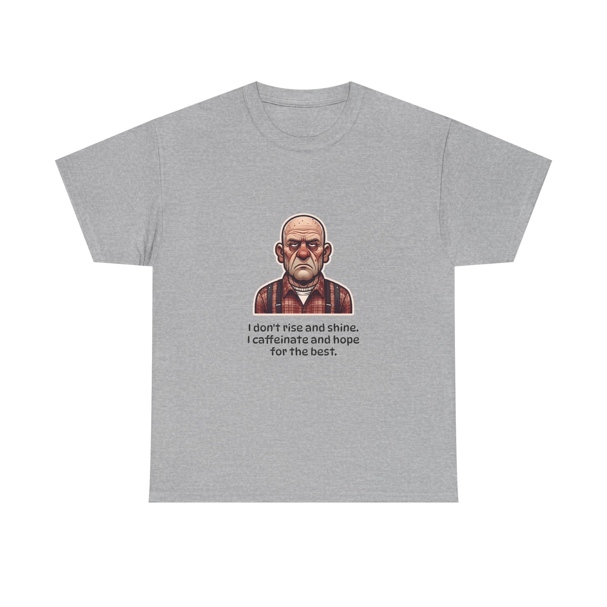 T‑Shirt 'I don't rise and shine, I caffeinate and hope for the best' Grumpy Grandpa Coffee Tee
