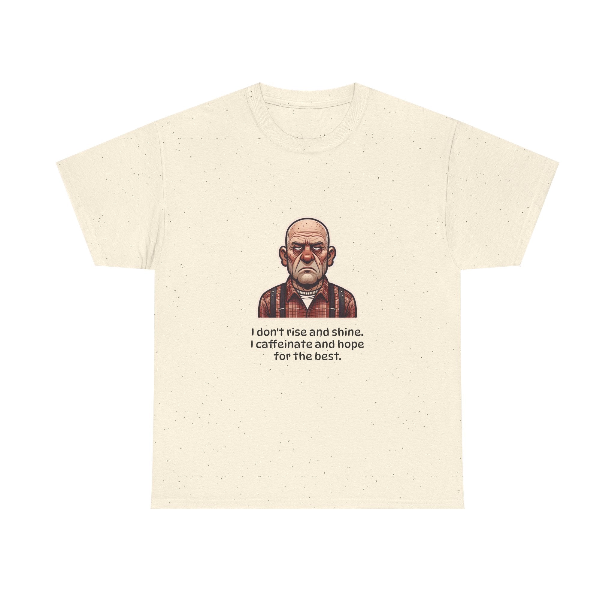 T‑Shirt 'I don't rise and shine, I caffeinate and hope for the best' Grumpy Grandpa Coffee Tee