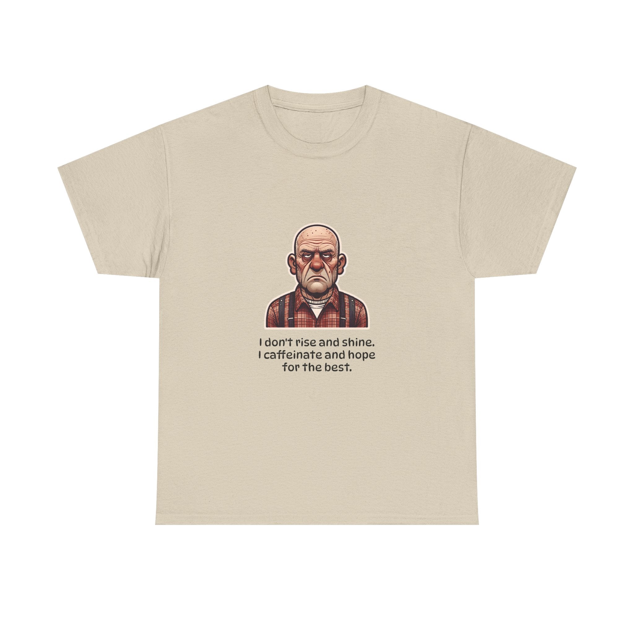 T‑Shirt 'I don't rise and shine, I caffeinate and hope for the best' Grumpy Grandpa Coffee Tee