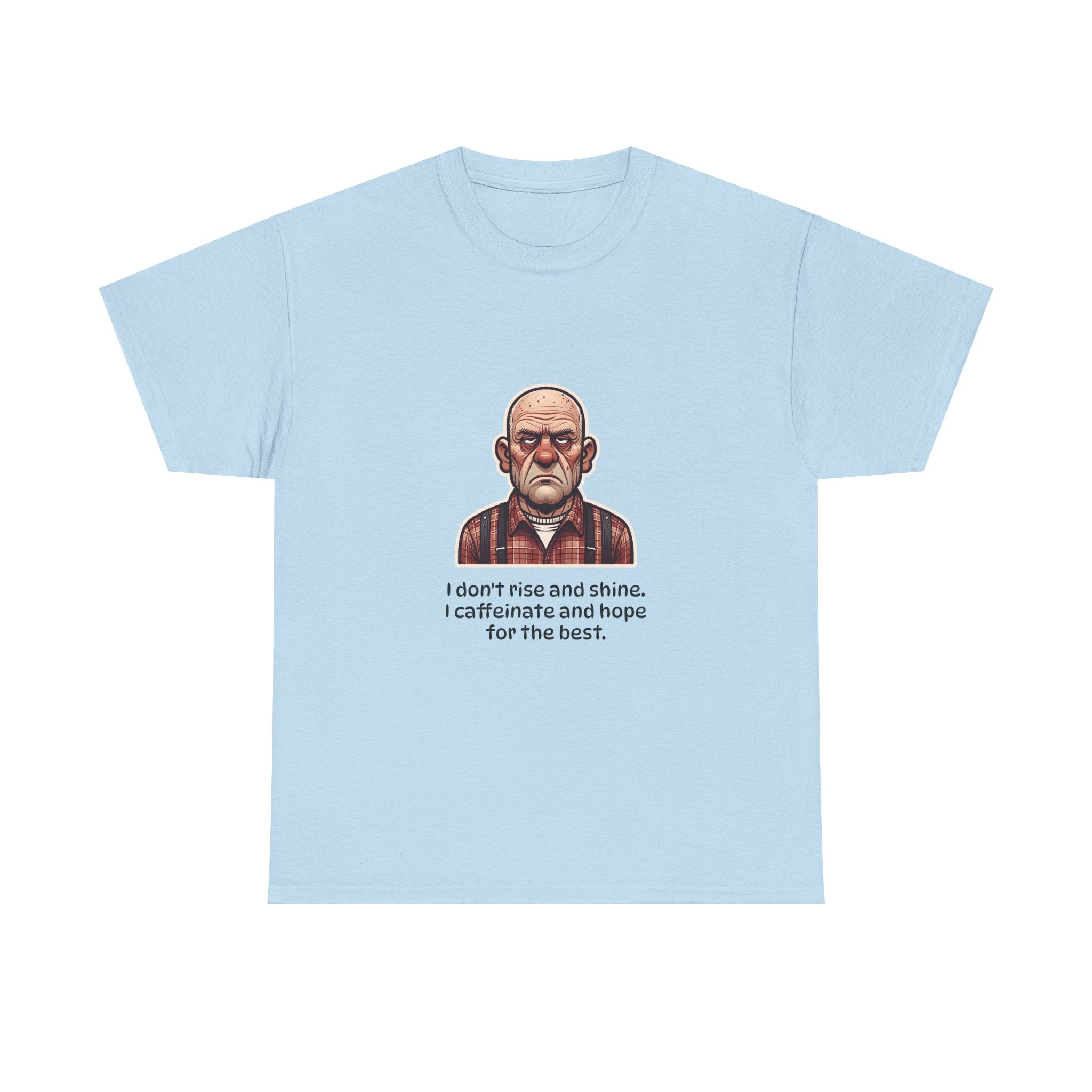 T‑Shirt 'I don't rise and shine, I caffeinate and hope for the best' Grumpy Grandpa Coffee Tee