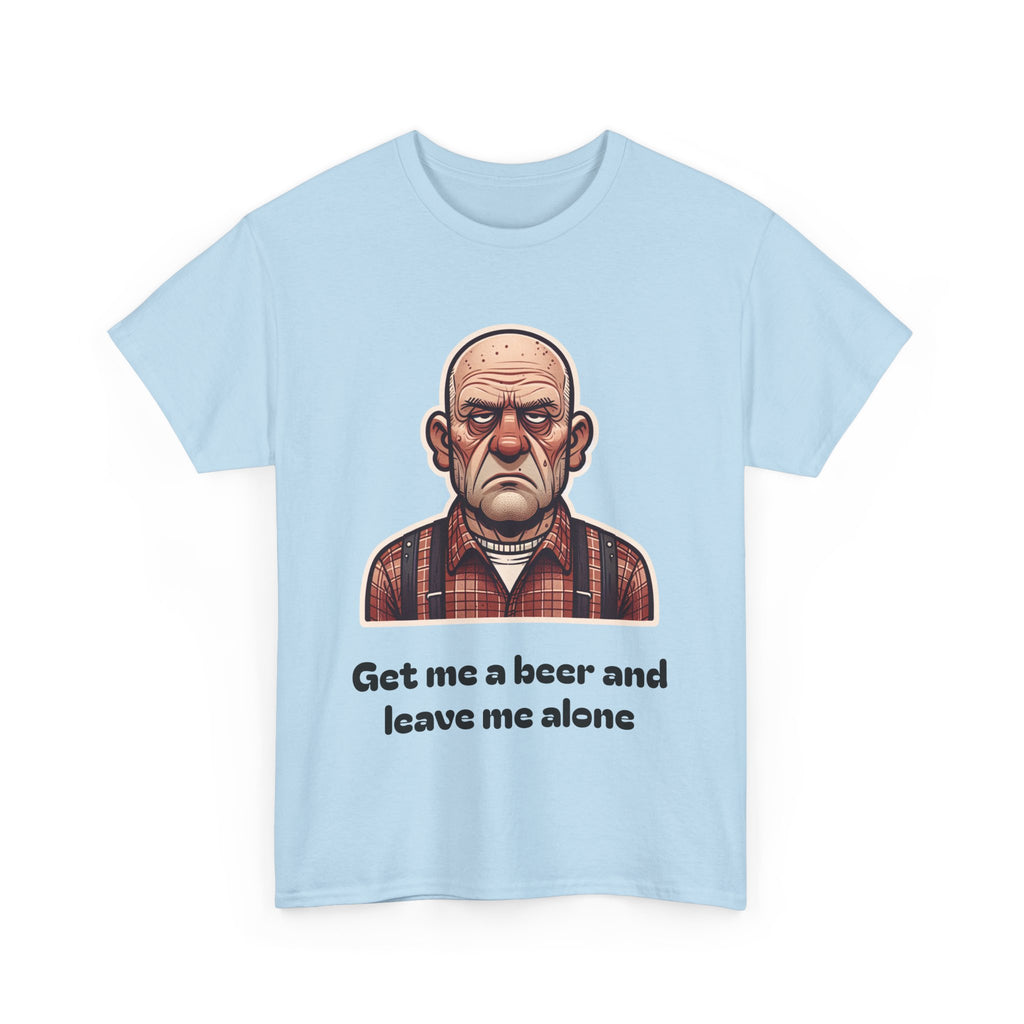 Copy of Funny Beer Lover Tee - Get Me a Beer and Leave Me Alone, Unisex Cotton Shirt, Gift for Dad, Casual Outfit, Humor Top
