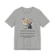 Funny Prayer T-Shirt — "I Prayed to God for Strength...He Gave Me Patience Instead"
