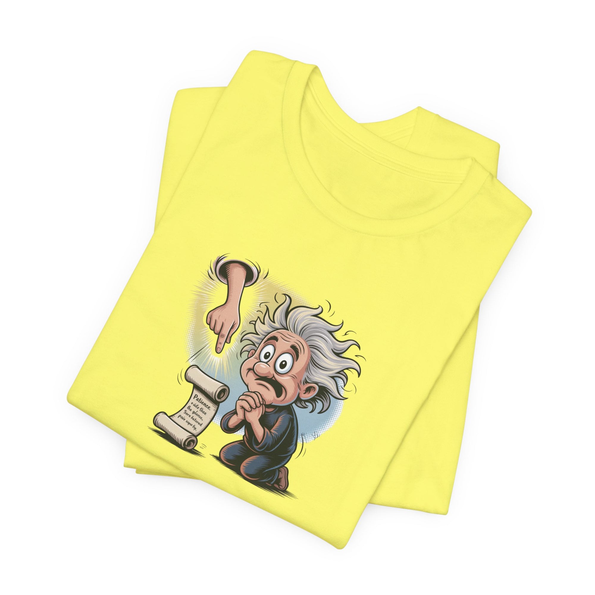 Funny Prayer T-Shirt — "I Prayed to God for Strength...He Gave Me Patience Instead"