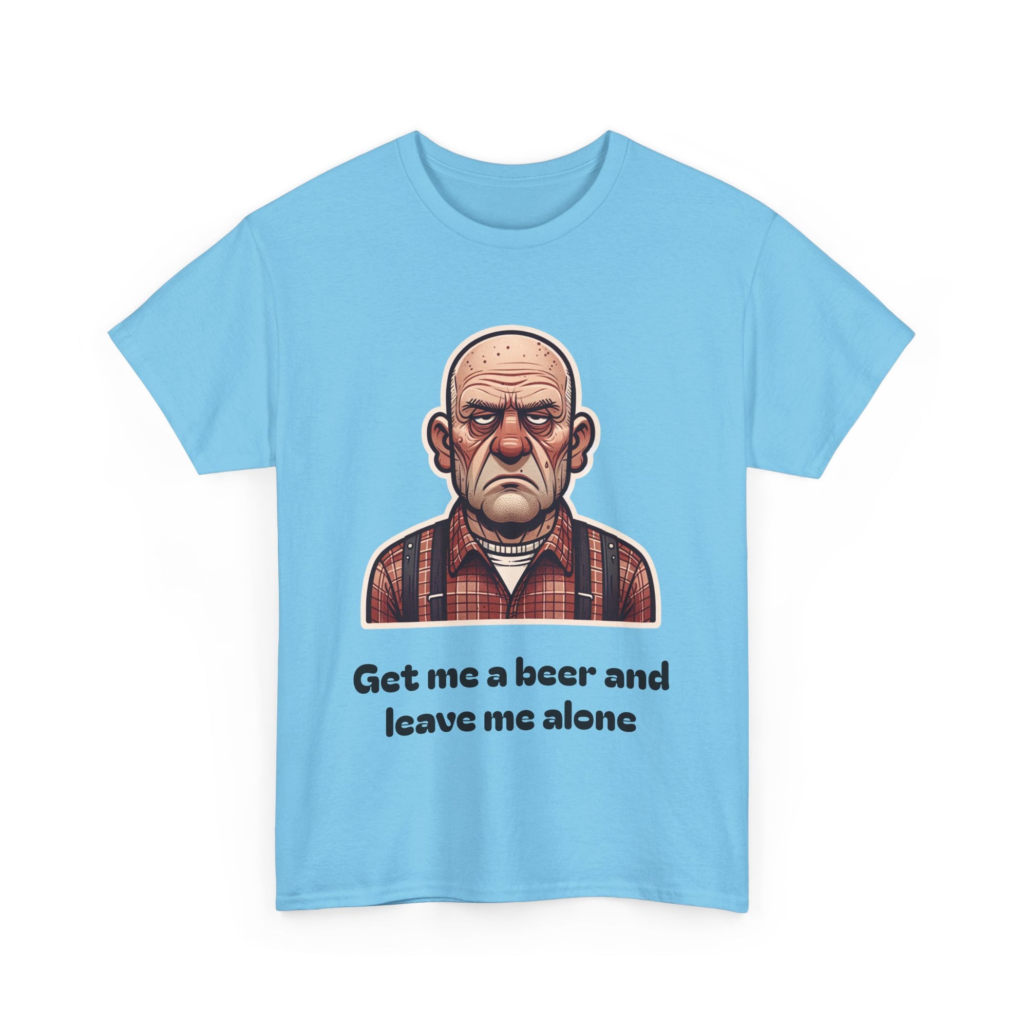 Copy of Funny Beer Lover Tee - Get Me a Beer and Leave Me Alone, Unisex Cotton Shirt, Gift for Dad, Casual Outfit, Humor Top