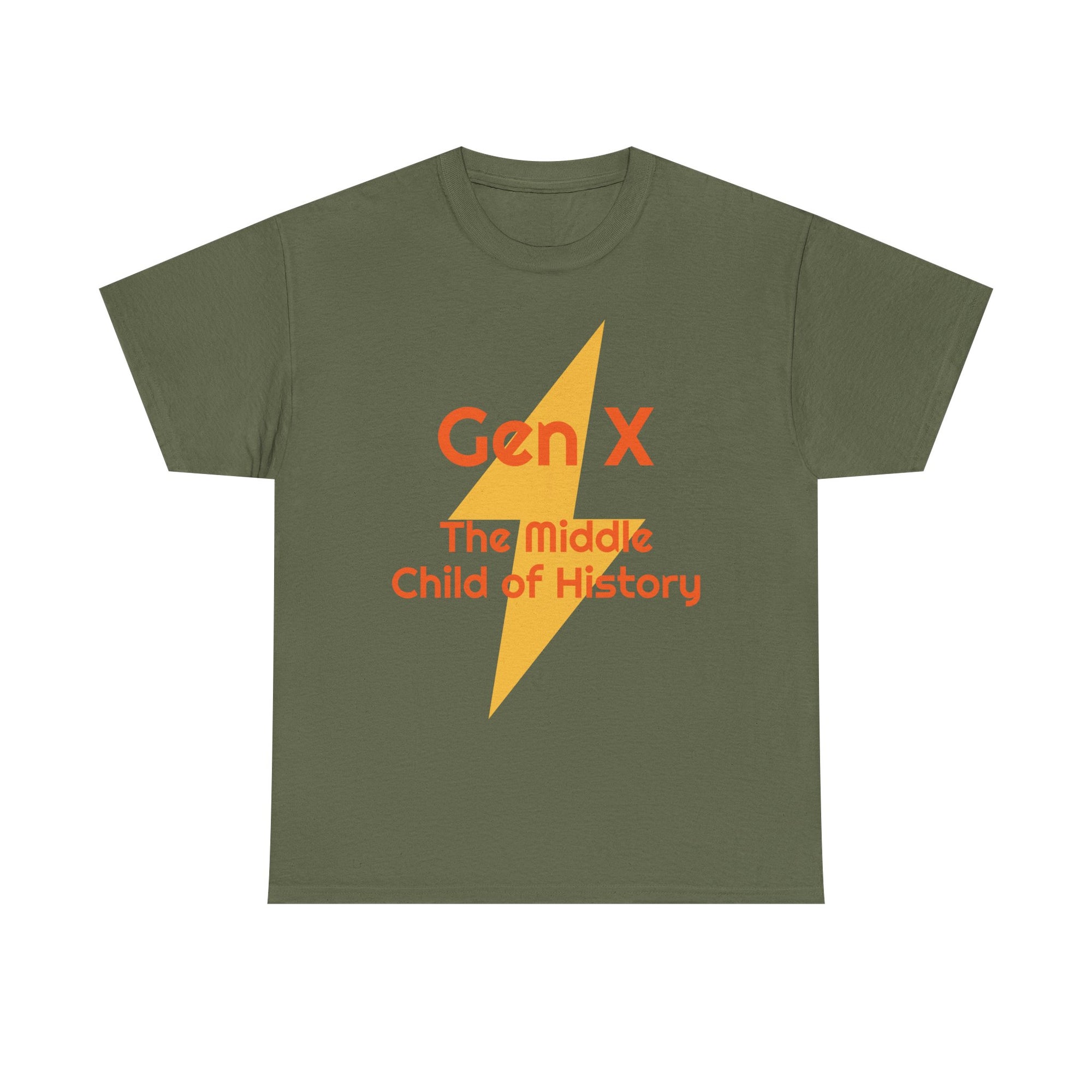 Funny Gen X The Middle Child of History Unisex Tee